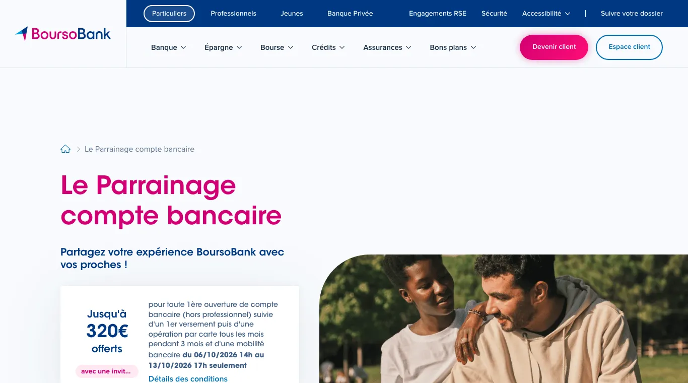 Page de parrainage BoursoBank annonçant jusqu'à 320 € offerts du 06/10/2026 au 13/10/2026 17h